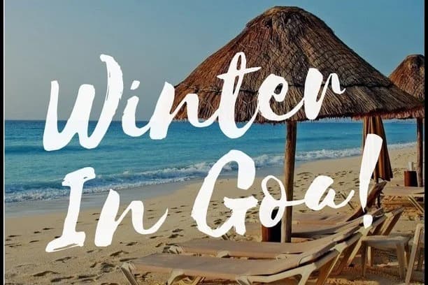 Why Goa in winters Is the Perfect Escape for Sun and Sea